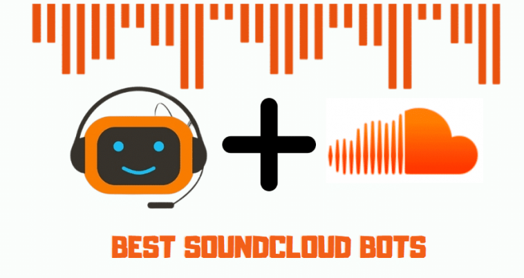 10-Best-Soundcloud-Bots-to-Increase-Your-Plays-Likes-Follows