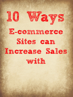 10 Ways E commerce Sites can Increase Sales with Pinterest
