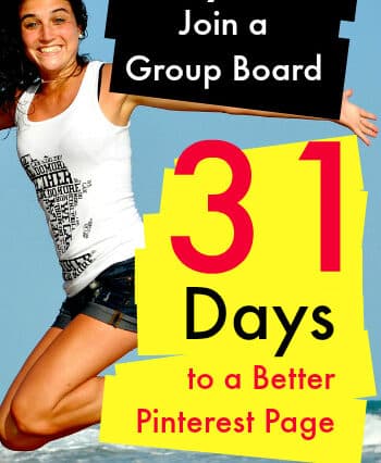 31 Days to a Better Pinterest Page Day 28