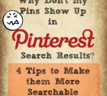 4 Tips to Make your Pins more Searchable