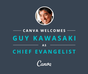 Canva Welcomes Chief Evangelist