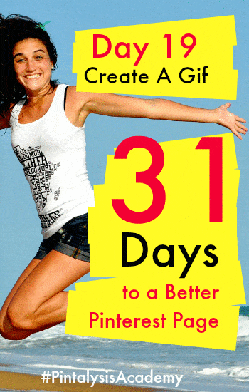 Day 19 of 31 Days to a Better Pinterest Page