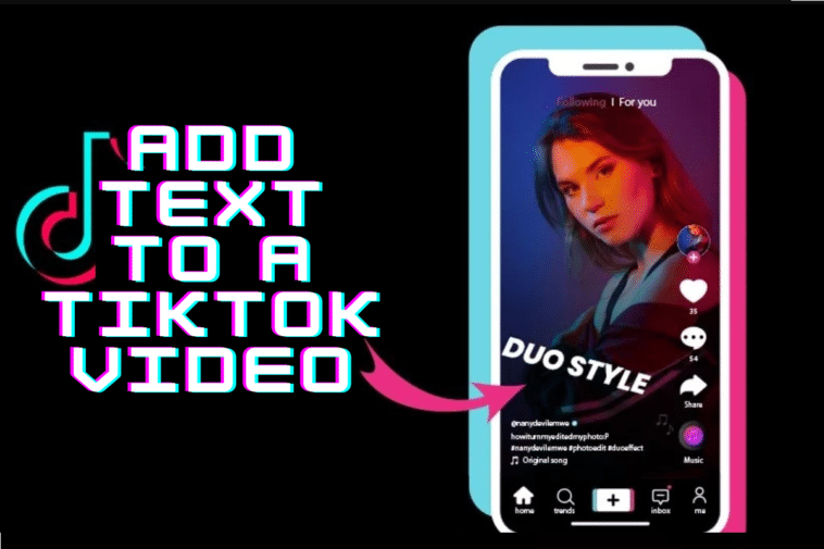 How To Add Text To a TikTok video