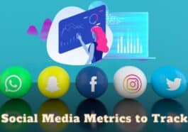 Social Media Metrics to Track