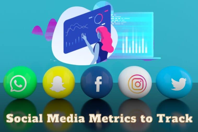 Social Media Metrics to Track