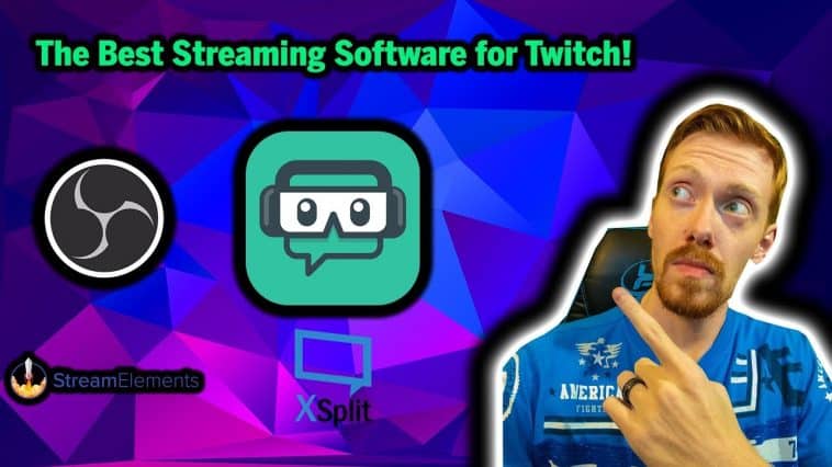 Twitch Streaming Software