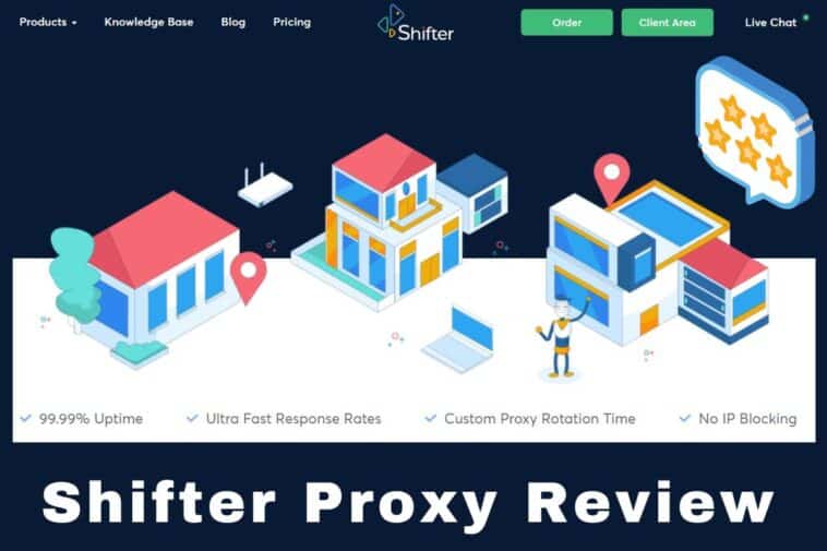 Shifter Proxy Review