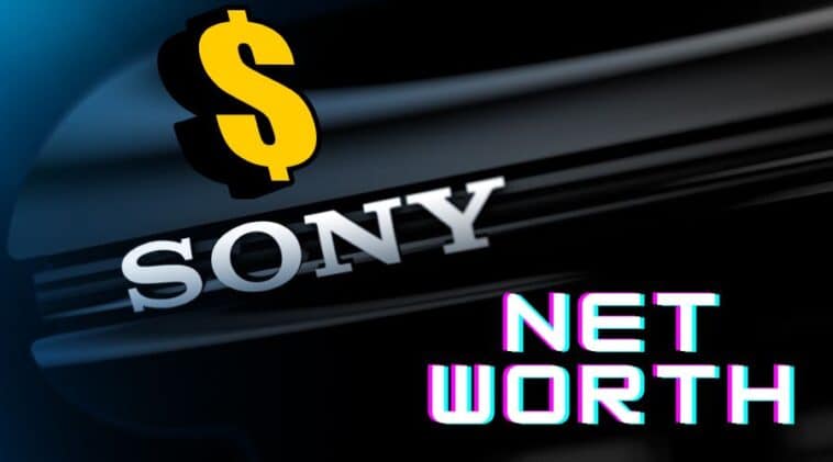 Sony Net Worth